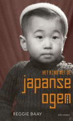 Reggie Baay - Het kind met de Japanse ogen